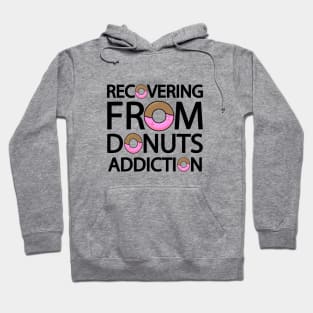 Recovering from donuts addiction Hoodie